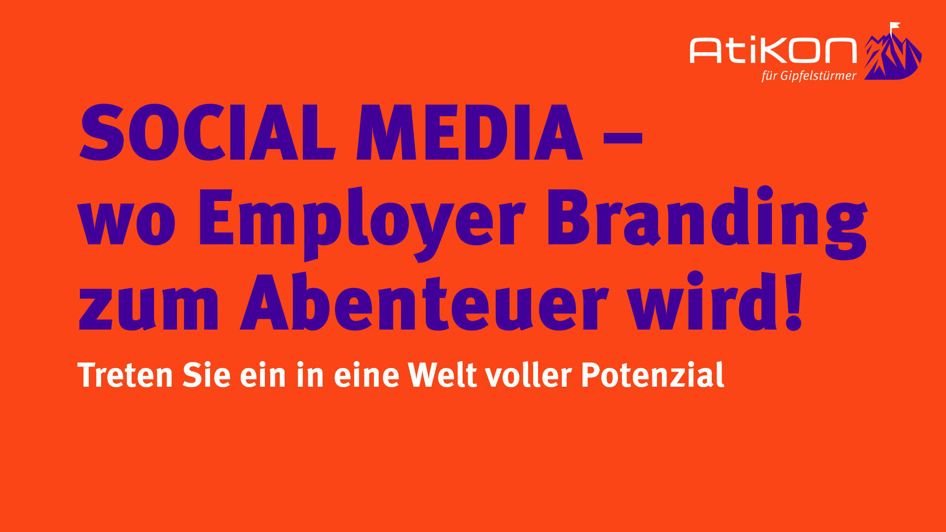 SOCIAL MEDIA – wo Employer Branding zum Abenteuer wird! Treten Sie ein in eine Welt voller Potenzial